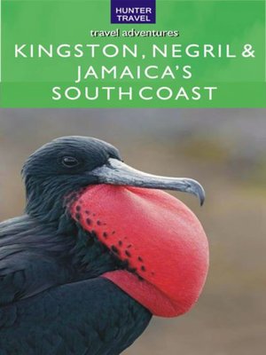 cover image of Kingston, Negril & Jamaica's South Coast